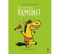 Per molts anys, Ramonet (El Ramonet)