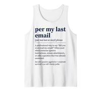per My Last Email Funny Sarcastic Saying Camiseta sin Mangas