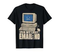 per My Last Email No Funny Retro Computer Tech Oficina Humor Camiseta gráfica económica, Hombre, Negro, M