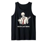 per My Last Nerve Dark, Divertido, sarcástico y Quemado, Arte de Esqueletos Camiseta sin Mangas