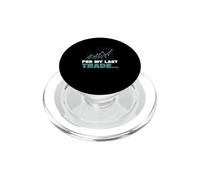 per My Last Trade Funny Stock Market Trading para Day Traders PopSockets PopGrip para MagSafe