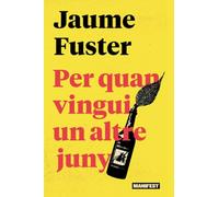 Per quan vingui un altre juny (GENERAL)