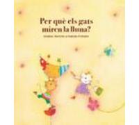 Per Que Els Gats Miren La Lluna?