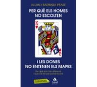 Per què els homes no escolten i les dones no entenen els mapes?: Per què som tan diferents i què cal fer per portar-ho bé (LABUTXACA)