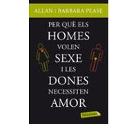 Per Què Els Homes Volen Sexe I Les Dones Necessiten Amor?