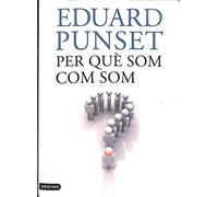 Per què som com som (L'ANCORA)