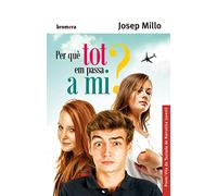 Per Què Tot Em Passa A Mi?: 121 (Espurna)