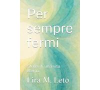 Per sempre fermi: Storia di una vita eterna (LiFE)