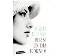 Per Si Un Dia Tornem