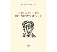 Per un canone del nuovo secolo