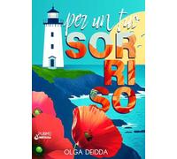 Per un tuo sorriso: (Collana Nirvana - PubMe) (PubMe Romance)