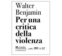 Per una critica della violenza (Volantini militanti)