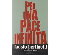 Per Una Pace Infinita [Italia]