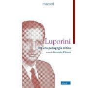 Per una pedagogia critica (Maestri)