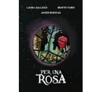 Per una rosa (Montena)