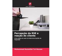 Percepção da RSE e reação do cliente: Uma análise do setor de telecomunicações do Paquistão