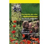 Percepcion Del Color Y Daltonismo: Descripcion Diagnostico E Int Erven
