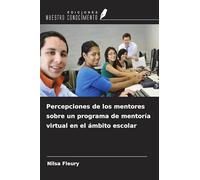 Percepciones de los mentores sobre un programa de mentoría virtual en el ámbito escolar