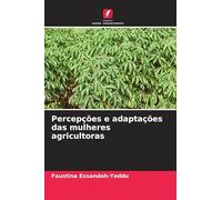 Percepções e adaptações das mulheres agricultoras