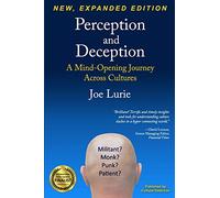 Perception and Deception: A Mind-Opening Journey Across Cultures [Idioma Inglés]