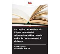 Perception des étudiants à l'égard du matériel pédagogique utilisé dans le cadre de l'enseignement à distance