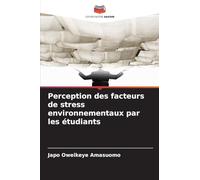 Perception des facteurs de stress environnementaux par les étudiants