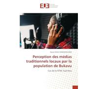 Perception des médias traditionnels locaux par la population de Bukavu: Cas de la RTNC Sud-Kivu