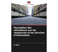 Perception des utilisateurs sur les ressources et les services d'information