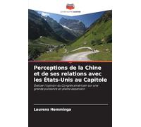 Perceptions de la Chine et de ses relations avec les États-Unis au Capitole