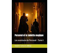 Perceval et la tablette magique (Les aventures de Perceval)