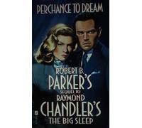 Perchance to Dream