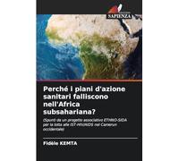 Perché i piani d'azione sanitari falliscono nell'Africa subsahariana?