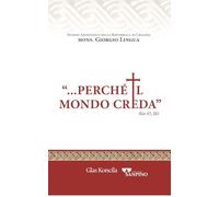 «Perché il mondo creda»