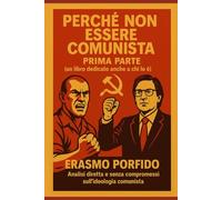 Perchè non essere comunista: un libro dedicato anche a chi lo è