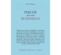 Perchè non sono buddhista (Civiltà dell'Oriente)