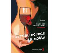 Perchè scende la notte (Le indagini di Nacci)