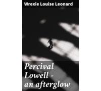 Percival Lowell - An Afterglow (ebook)