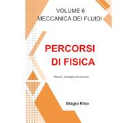 Percorsi di fisica: Meccanica dei fluidi