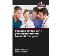 Percorso clinico per il post-operatorio nei trapianti d'organo