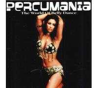 Percumania - The World of Bellydance [Import]