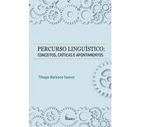 PERCURSO LINGUISTICO - CONCEITOS, CRITICAS E APONTAMENTOS