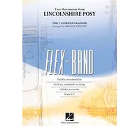 Percy Aldridge Grainger: Dos movimientos de Lincolnshire Posy: Banda de concierto: