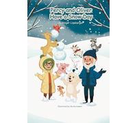 Percy and Oliver have a Snow Day (Percy's Adventures)