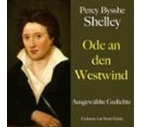 Percy Bysshe Shelley: Ode an den Westwind