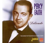 Faith, Percy & His Orchestra - Delicado: The Great Hit Sounds of Percy Faith