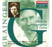 Percy Grainger Grainger: Works for Unaccompanied Chorus (CD) (Importación USA)