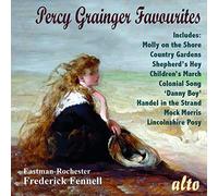 Percy Grainger : Les grandes oeuvres. Grainger, Dreier, Fennell.