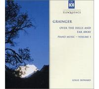 Percy Grainger - Over The Hills And Far Away Vol.1