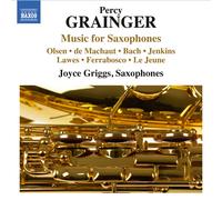 Percy Grainger Percy Grainger: Music for Saxophones (CD) Album (Importación USA)