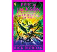 Percy Jackson and the Battle of the Labyrinth (Book 4): Rick Riordan (Percy Jackson and The Olympians, 4)